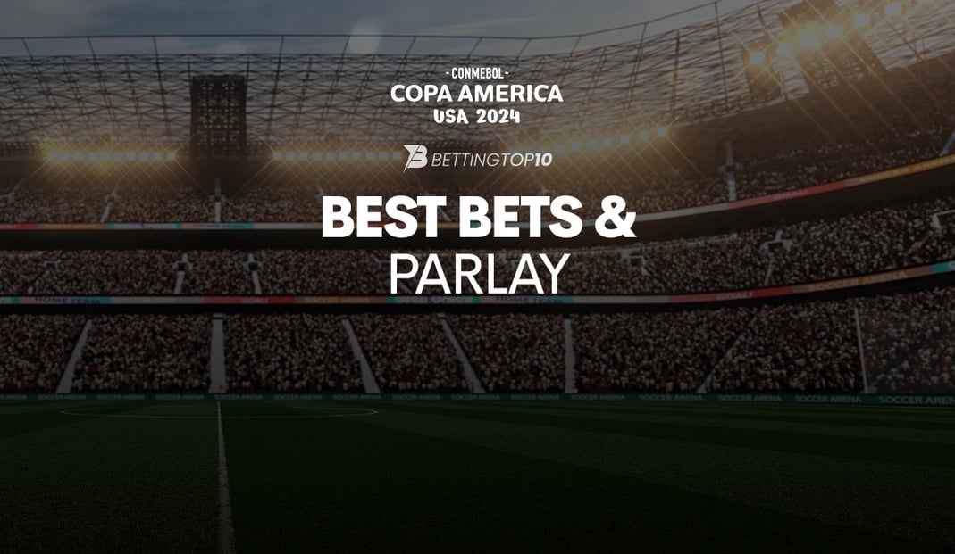 Copa America 2024 Best Bets & Parlay